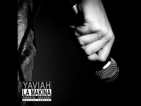 YAVIAH - LA MAKINA