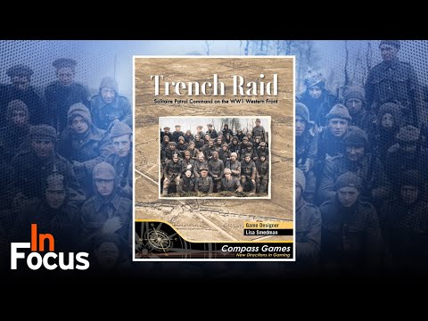 Trench Raid - In Focus