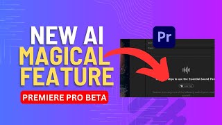 🔥New AI Feature of the Adobe Premiere Pro Beta 2023 -Just Wow😮