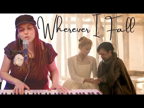 Wherever I Fall - CYRANO Movie | Song Cover