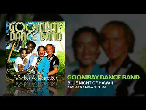 Goombay Dance Band - Blue Night Of Hawaii (Official Audio)
