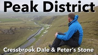 Peak District Walk - Cressbrook Dale & Peter's Stones