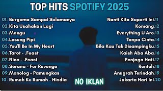 Download lagu Top Hits Spotify Indonesia 2025 | Top Spotify Indonesia 2025 | Lagu Hits Spotify 2025 | Lagu Terbaru mp3 Download lagu Top Hits Spotify Indonesia 2025 | Top Spotify Indonesia 2025 | Lagu Hits Spotify 2025 | Lagu Terbaru mp3