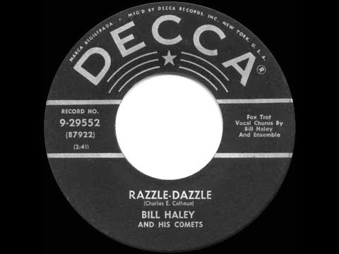 1955 HITS ARCHIVE: Razzle-Dazzle - Bill Haley & His Comets
