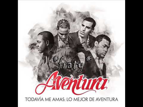 Aventura - Todavia me amas