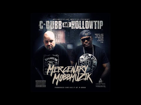 C-DUBB X HOLLOW TIP - ALL CLASSIX Ft CHEECH X S.B. X UNKNOWN