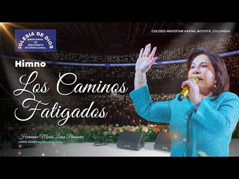Himno: Los caminos fatigados (Versión en vivo) Hna. María Luisa Piraquive - Movistar Arena Bogotá