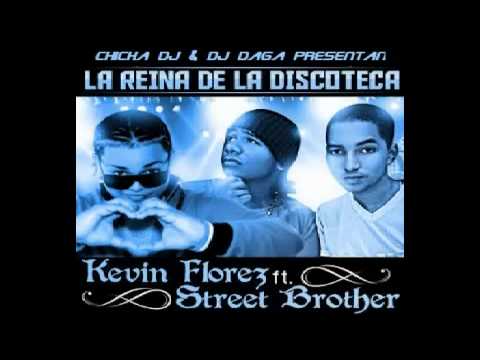 Chicha Dj & Dj Daga presentan Kevin flores FT. Street Brother.MP4
