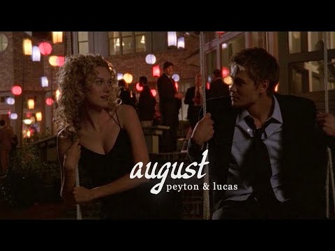 peyton & lucas | august