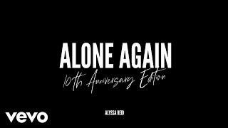 Alyssa Reid - Alone Again (10th Anniversary Edition/Audio)
