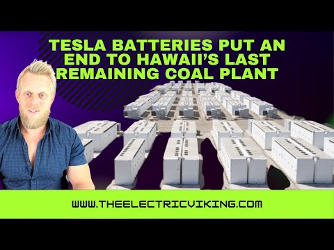 Tesla batteries put an end to Hawaii’s last remaining coal plant