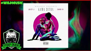 Juicy J - Kamasutra ft. Cardi B (Original Mix)