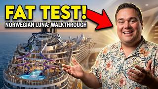 Norwegian Luna NCL's Newest Ship Full Walkthrough and Fat Test