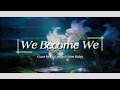 Journey To Bethlehem - We Become We || Wei Yang x @nornhaira  (COVER)