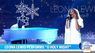 LEONA LEWIS - O HOLY NIGHT - TODAY SHOW 2025