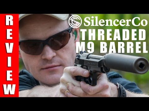 SilencerCo M9 Barrel Review