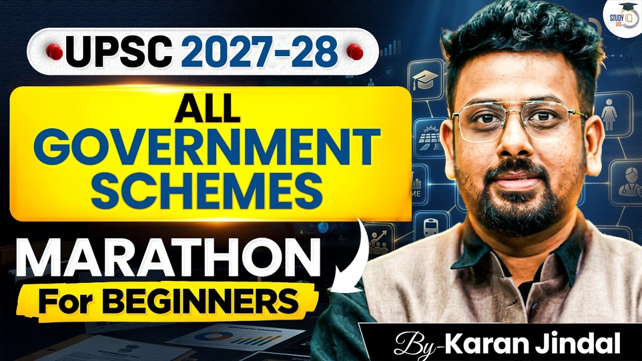 All Government and Schemes for UPSC 2027 & 2028 | Government & Schemes Marathon | StudyIQ IAS