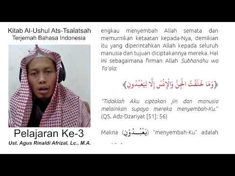 Pelajaran ke-3 | Kitab Al-Ushul Ats-Tsalatsah | Ust. Agus Rinaldi Afrizal, Lc., M.A.