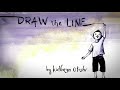 Story: Draw the Line