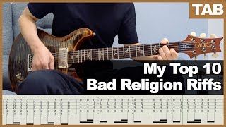 My Top 10 Bad Religion Guitar Riffs | Guitar Tab Tutorial