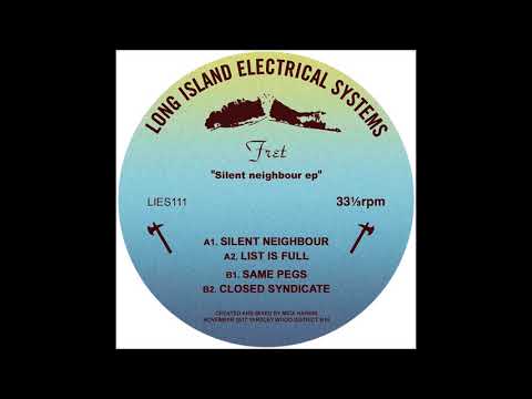 Fret - Silent Neighbour [LIES111]
