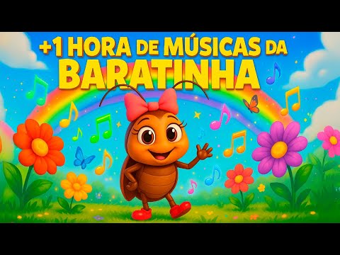 1 hora de Músicas da Baratinha #músicainfantil #educaçãoinfantil #musicainfantil #canalinfantil