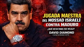 DAVID DIAMOND 🔴 EL MOSSAD ISRAELÍ: LA PESADILLA DE NARCOLÁS MADURO 🔴 REVELACIÓN 