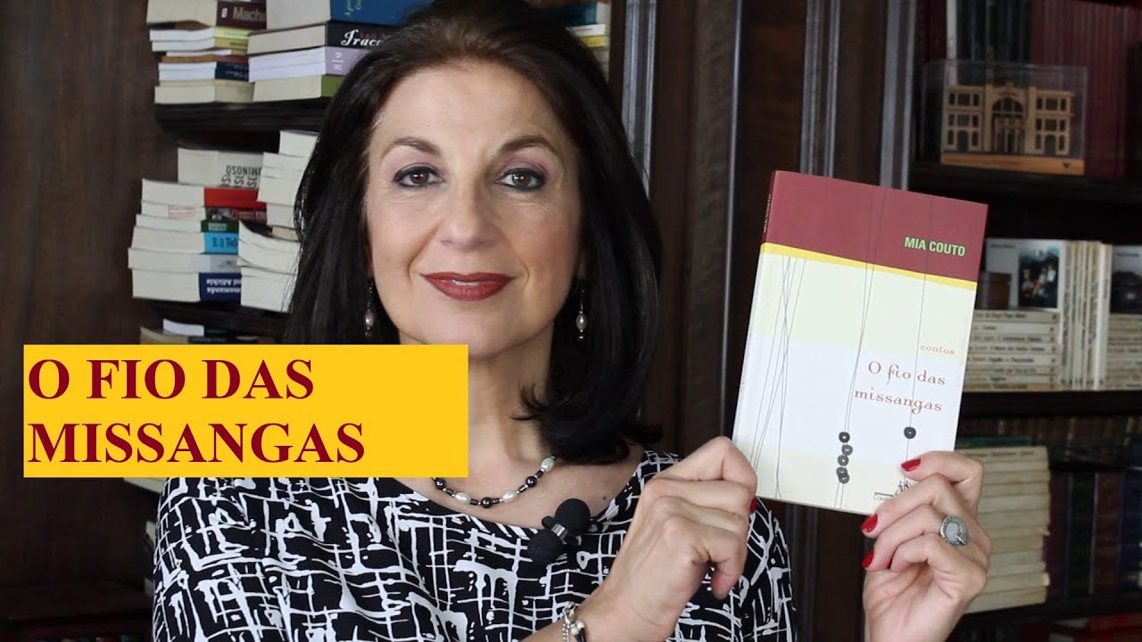 O FIO DAS MISSANGAS de Mia Couto