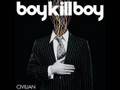 On And On - Boy Kill Boy