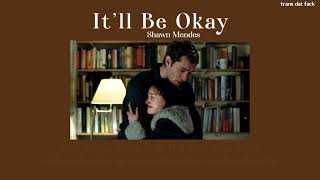 [THAISUB] It’ll Be Okay - Shawn Mendes
