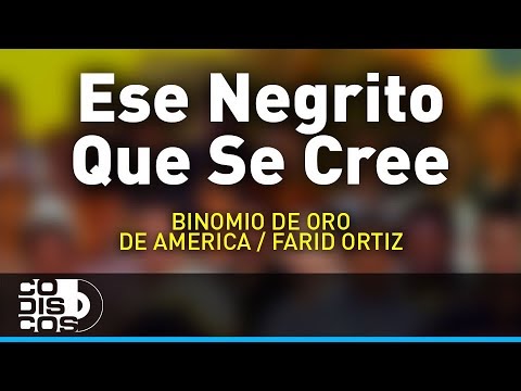 Ese Negrito Que Se Cree, La Combinacion Vallenata - Audio
