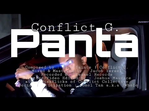 Conflict G. - PANTA (Official Music Video)