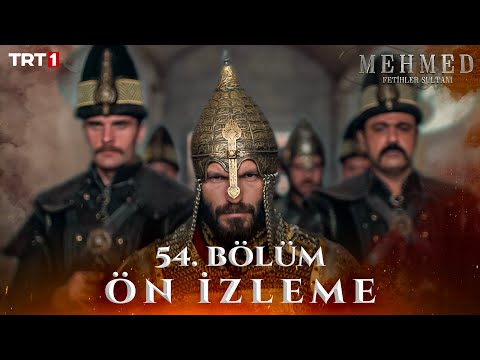Mehmed: Fetihler Sultanı 54. Bölüm Ön İzleme