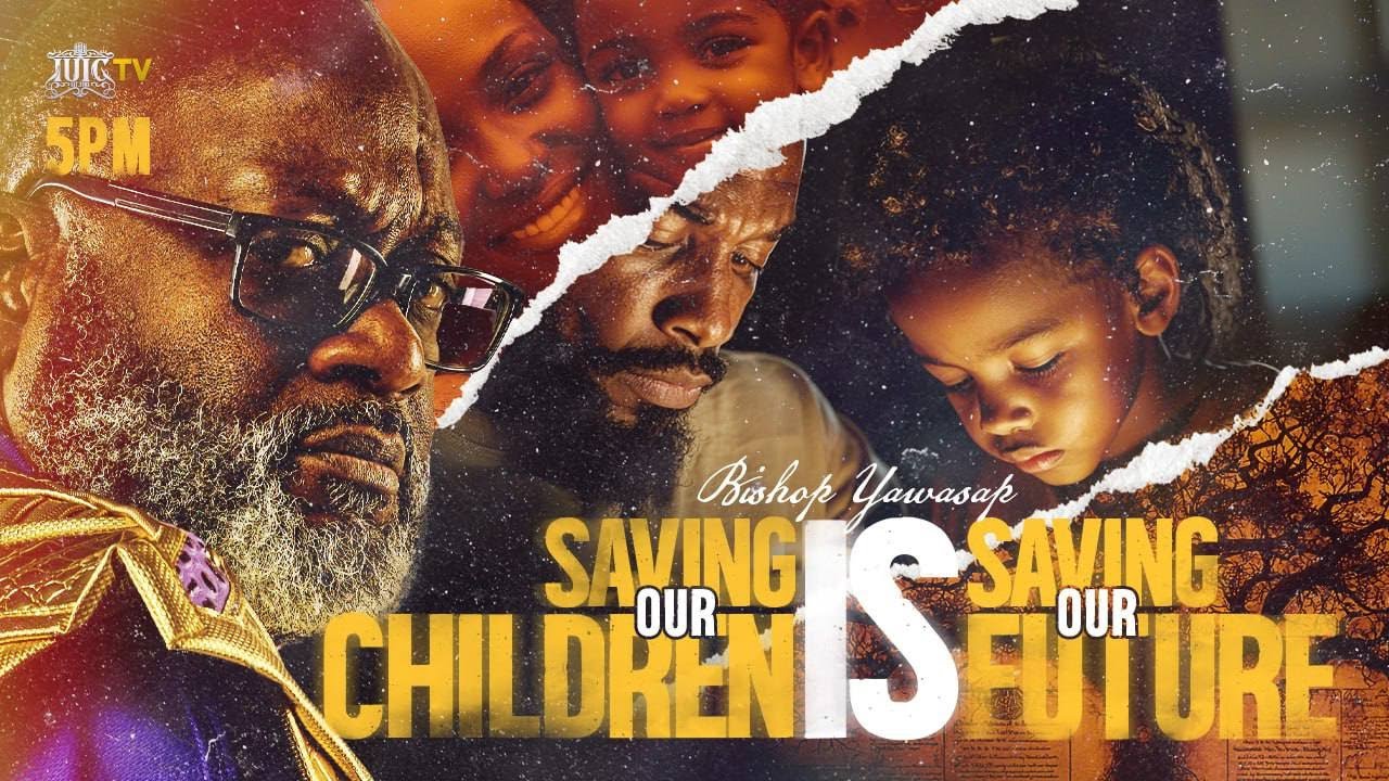 Saving Our Children Is Saving Our Future Saving Our Children Is Saving Our Future