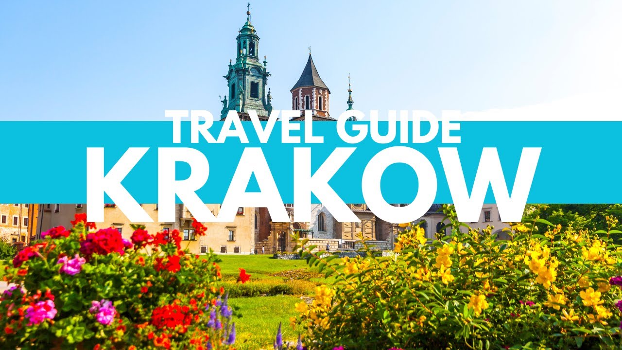 Krakow Poland Travel Guide: Best Things To Do in Krakow