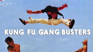 Wu Tang Collection - Kung Fu Gang Busters