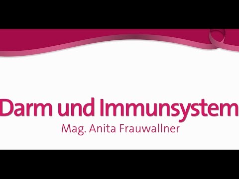 Darm und Immunsystem - Mag. Anita Frauwallner