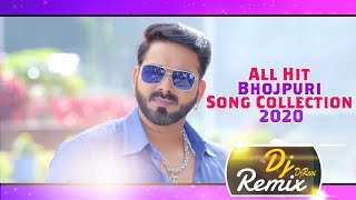 All Hit Bhojpuri Song Collection 2020 All Hit Song #PawanSingh Dj Remix - #DjRavi
