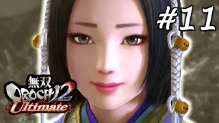 【#11】覚醒かぐちん+仙界武器全回収チャレンジ#1【無双OROCHI2 Ultimate】