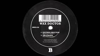 Wax Doctor - The Stalker