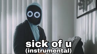Cover art for Sick Of U