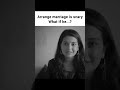 Arrange Marriage Is Scary What If He ️ Marriage Meme Horror Youtubeshorts