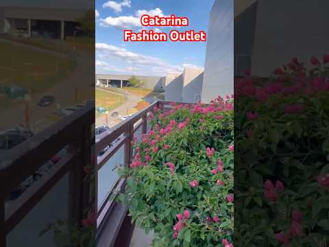 Catarina Fashion Outlet #shorts #shortvideo #turismo #tour #sp #compras #like #saopaulo