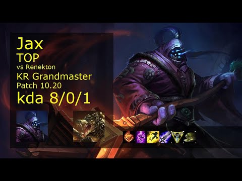 Jax Top vs Renekton - KR Grandmaster 8/0/1 Patch 10.20 Gameplay // [롤] 잭스 vs 레넥톤 탑