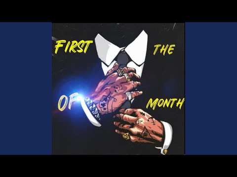 First Of The Month (feat. Rosco2x, Bando4kk & Manny Cortez)