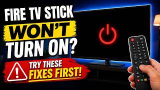 Fire TV Stick Won’t Turn On? Try These Fixes First!