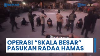 Pasukan Radaa Hamas Luncurkan Operasi Skala Besar, Targetkan Kaki Tangan & Geng Kriminal di Gaza