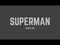 Black Lace Superman Lyrics