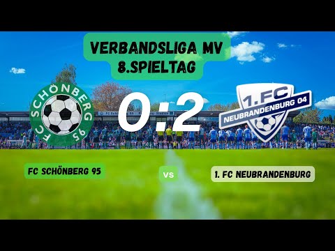 FC Schönberg 95 - 1.FC Neubrandenburg 0:2 (0:0)