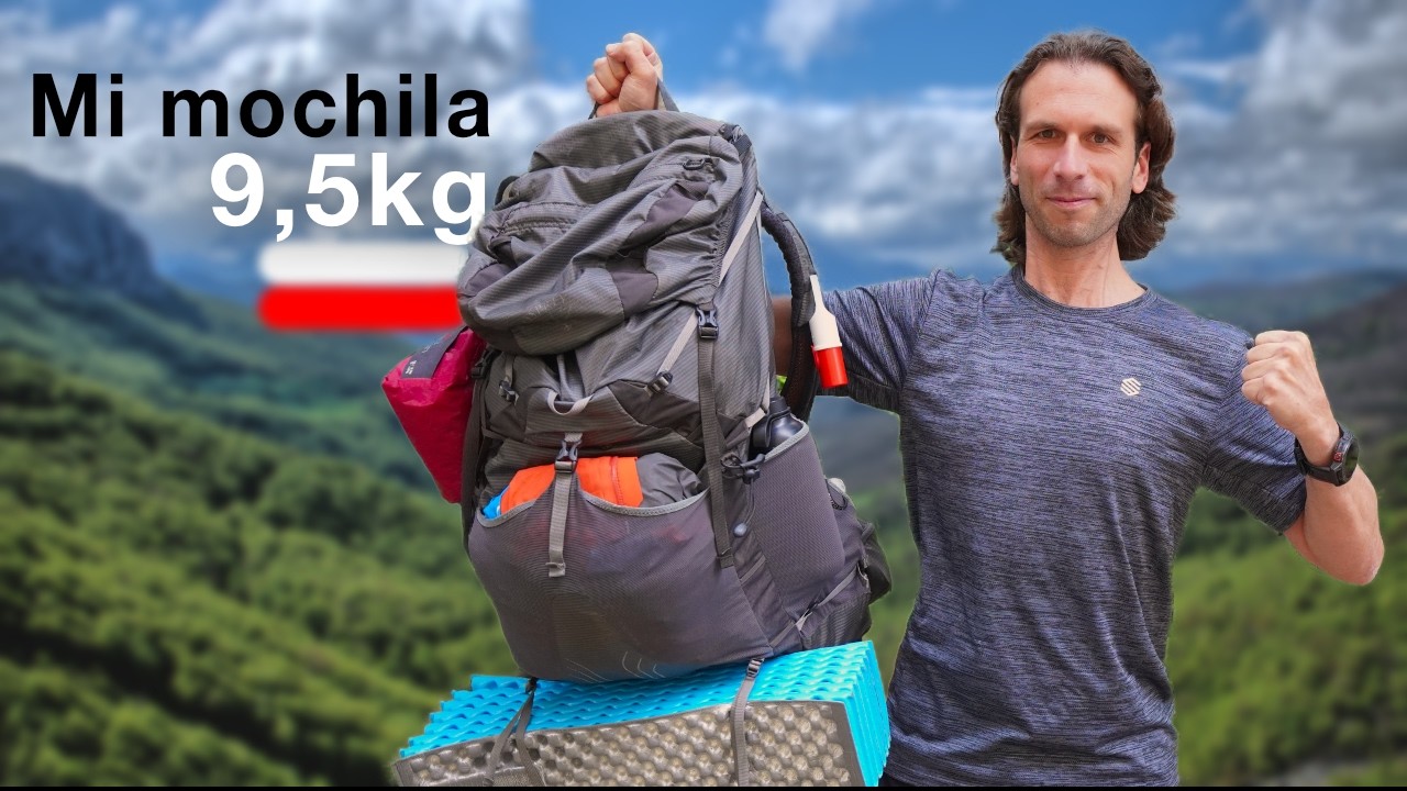 MOCHILA RUTA MONTAÑA 🏔️ 1700 Kilómetros y 50/60 Días 🏔️ Autosuficiencia, Ligereza y Confort.